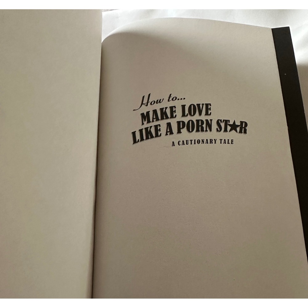 How to Make‎ Love Like a Porn Star Jenna Jameson First Edition No Cover